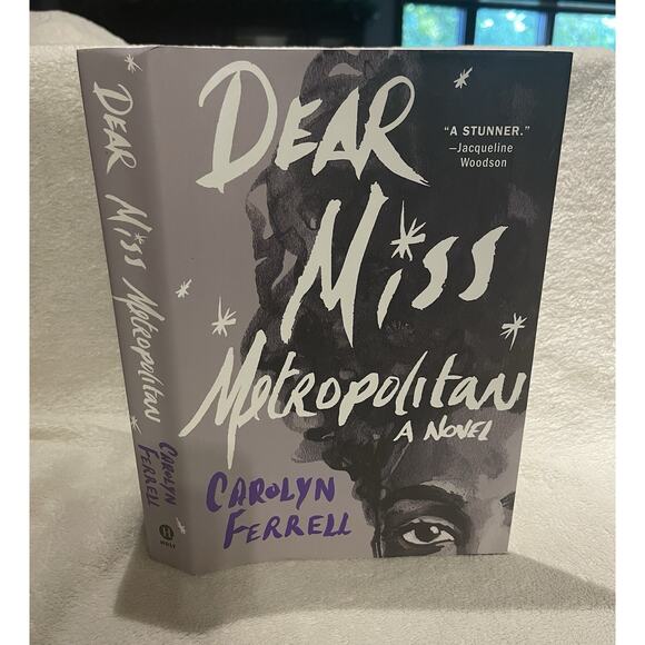 Dear Miss Metropolitan : A Novel by Carolyn Ferrell - 2021 HCDJ First Edition - Picture 3 of 7